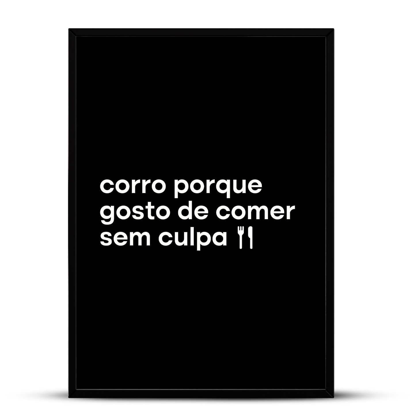 Quadro - Comer Sem Culpa